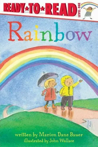Rainbow: Ready-To-Read Level 1 by Bauer, Marion Dane