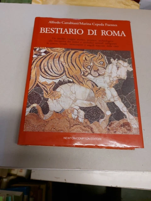 BESTIARIO DI ROMA - CATTABIANI /CEPEDA FUENTES - NEWTON - 1998, 20a24