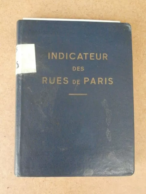 indicateur des rues de Paris Editions des années 60