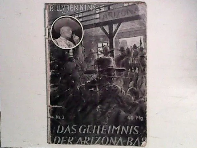 Billy Jenkins' Abenteuer; Teil: Bd. 3., Das Geheimnis der Arizona-Bar