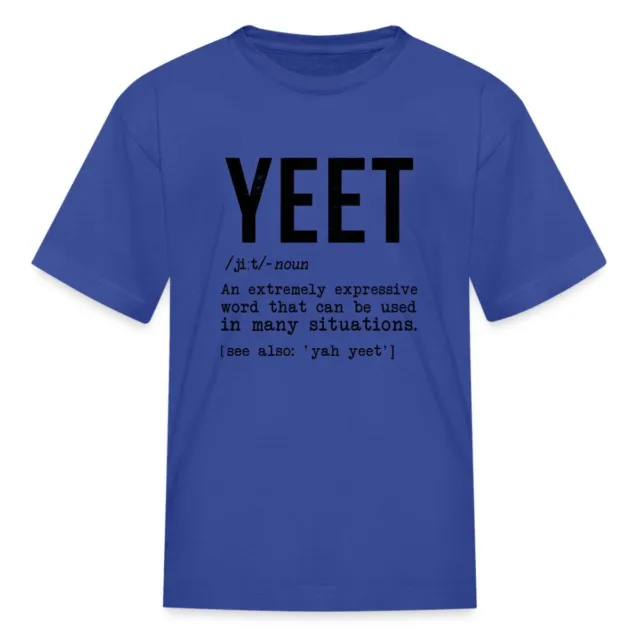 Yeet Definition Kids' T-Shirt