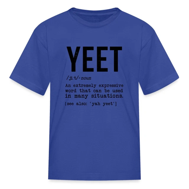Yeet Definition Kids' T-Shirt