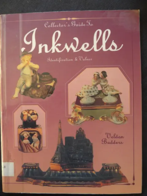 Collectors Guide to Inkwells, Badders, 1995