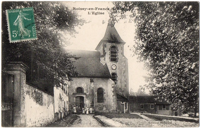 CPA 95 - ROISSY EN FRANCE (Val d'Oise) - 5. L'Eglise - Ed. Bernard