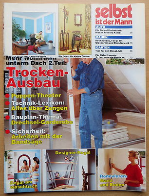 ZEITSCHRIFT SELBST IST der Mann Das HeimwerkerMagazin Heft Nr. 7/1991