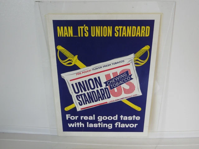 union standard chewing tobacco ORIGINAL VINTAGE UNION Standard Chewing Tobacco Advertising Poster Sign  $12.00