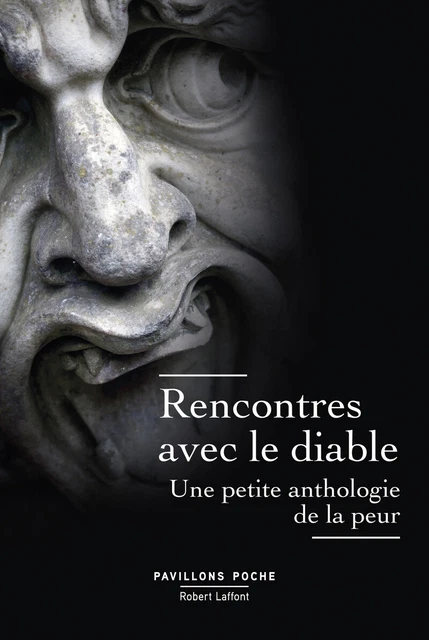 Rencontres avec le diable - Une petite anthologie de la peur - Pavillons Poche