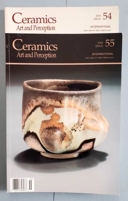 Ceramics Art And Perception Two Issues #55 and #54 2003 and 2004