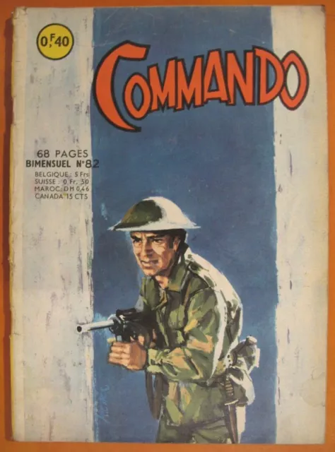 Commando. L'évasion. N° 82 du 04/1965. éditions Arédit