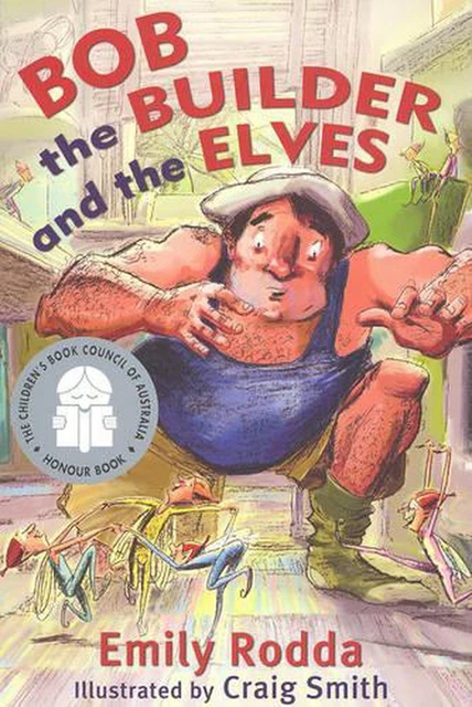 Emily Rodda Characters BOB THE BUILDER And The Elves by Emily Rodda (English) Paperback Book ...
