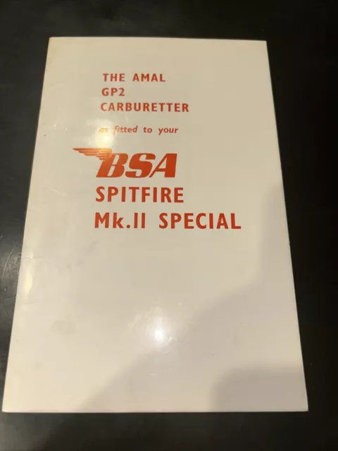 BSA Spitfire Mk II Special GP2 carburetor manual