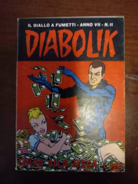 # Diabolik N 11 Anno Vii (7°) 1968 - Colpo Alla Zecca