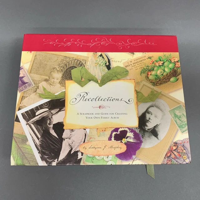 Álbum de recortes y guía de recuerdos para tu propia familia de Sallyann J. Murphey
