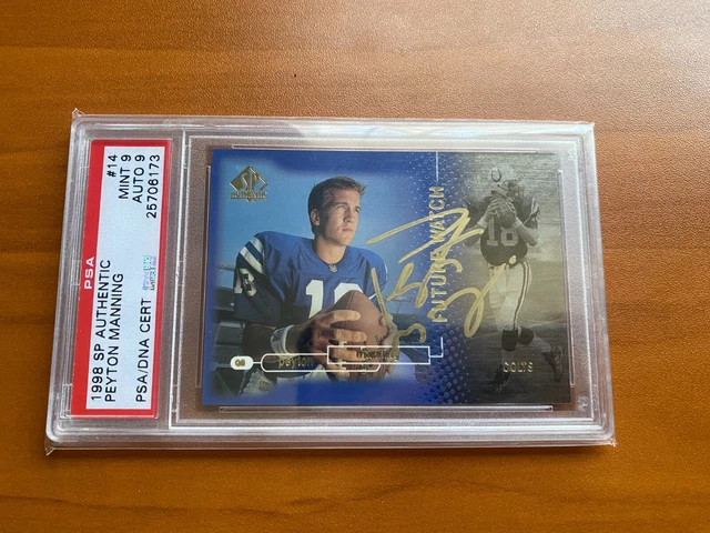 1998 SP Authentic Peyton Manning Rookie RC #14 PSA 9 Auto /2000 Steiner/Fanatics 1998 SP Authentic Peyton Manning Rookie RC #14 PSA 9 Auto /2000 Steiner/Fanatics