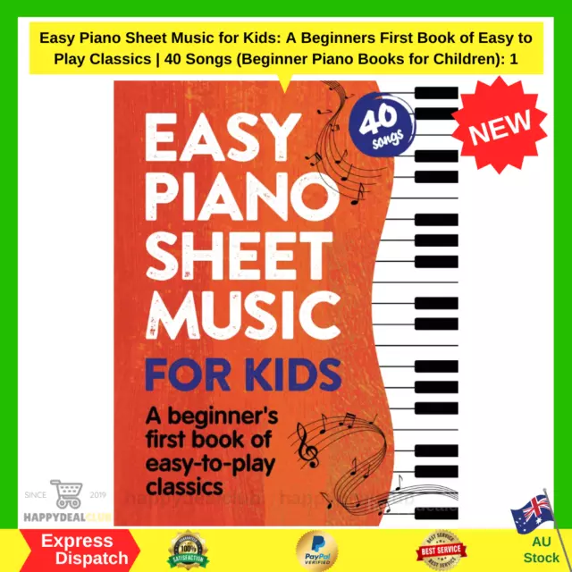 SHEET　Beginners　of　AU　EASY　A　Play　PIANO　Book　Kids:　Music　for　to　PicClick　First　$20.95　Easy　Classics