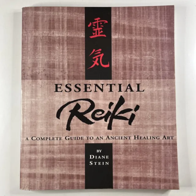 Essential Reiki A Complete Guide to an Ancient Healing Art by Diane Stein Book