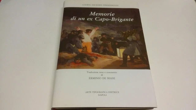 L.R. Zimmermann, MEMORIE DI UN EX CAPO-BRIGANTE, 2007, 8s22