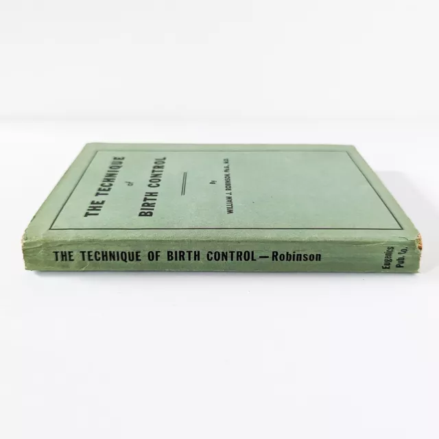 1933 Illustrated "The Technique of Birth Control"  William J. Robinson, Eugenics 3