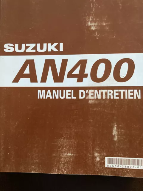 Manuel D'atelier Revue Technique Suzuki An400X - An400Y  An400K1 / K2 - An400Rk2