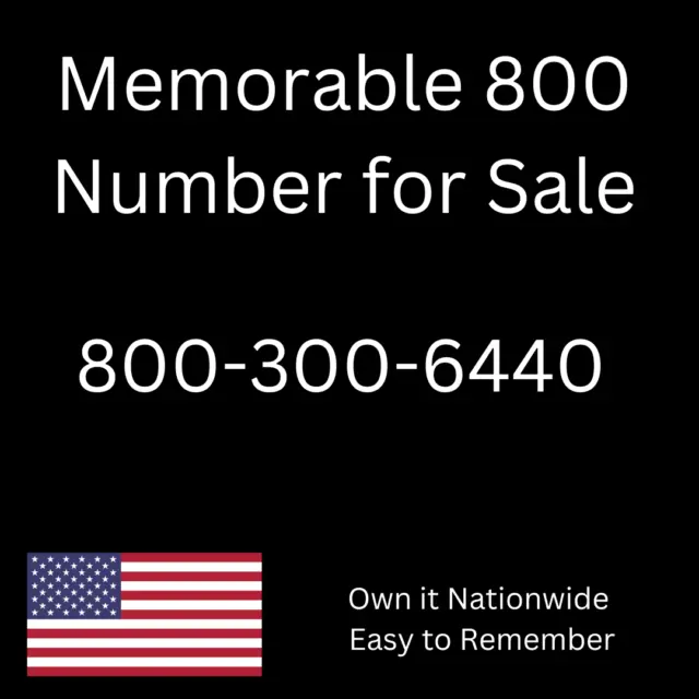 MEMORABLE - Toll Free Phone 800 Numbers:  800-300-6440