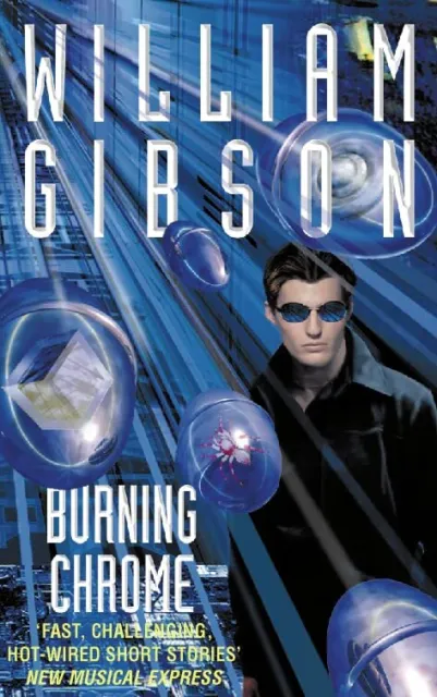 Burning Chrome by Gibson, William Paperback Book The Cheap Fast Free Post