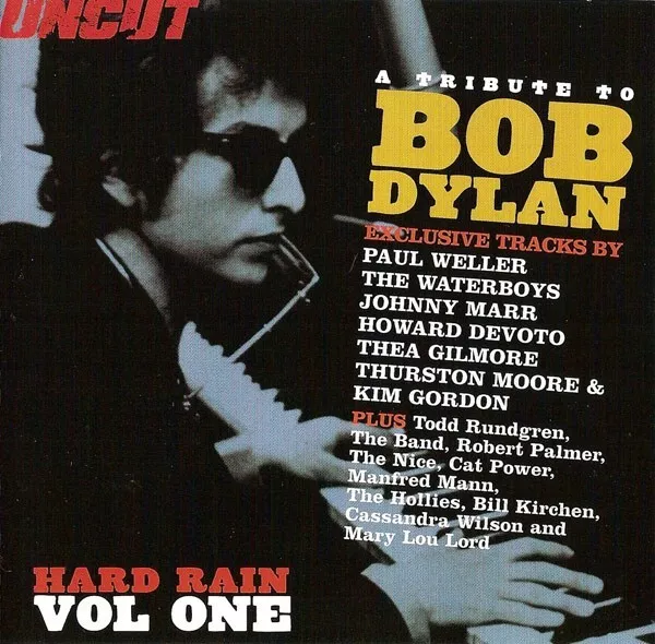 Various  - Tribute To Bob Dylan : Hard Rain Vol 1  Uncut CD 16 Tks Folk Rock VGC