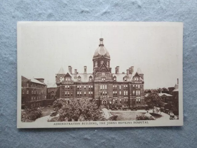 Administration Building, The Johns Hopkins Hospital Baltimore, Maryland Postcard