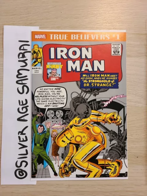TRUE BELIEVERS IRON MAN #1 NM REPRINTS TALES OF SUSPENSE #40 & 41 KIRBY 100th
