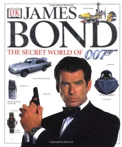 James Bond: The Secret World of 007-Alastair Dougall, Dave Worra