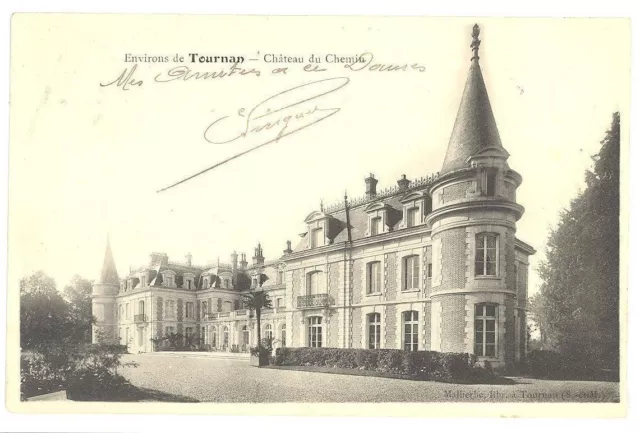 CPA 77 - Environs de TOURNAN - Château du Chemin - Dos non divisé