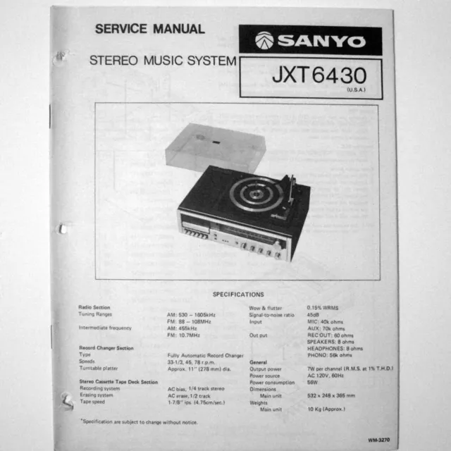 SANYO ® Model JXT6430 Stereo Cassette Phono System Service Manual © 1978