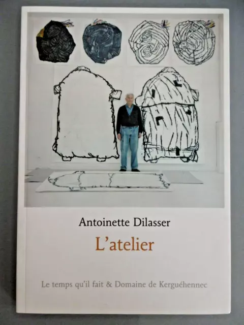 DILASSER Antoinette L'ATELIER François DILASSER LANDERNEAU LESNEVEN Finistére