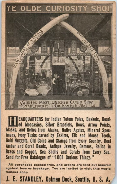 1910s Vintage Ye Olde Curiosity Shop in Seattle WA Print Ad - J.E. Standley