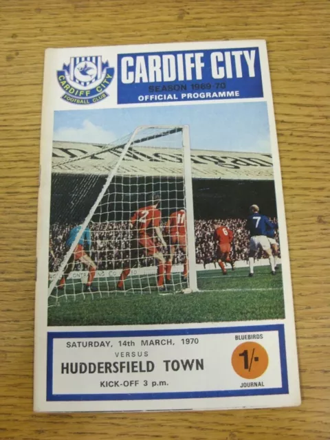 14/03/1970 Cardiff City v Huddersfield Town  (Team Changes). Unless stated previ