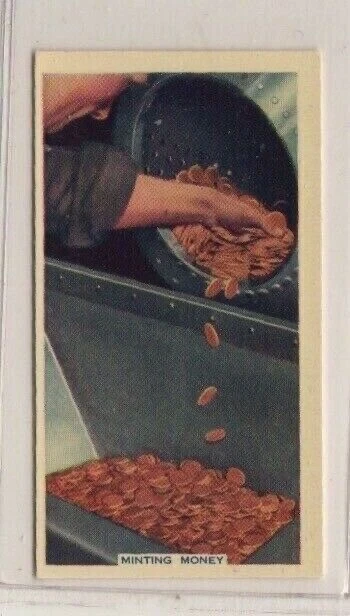 Mechanization card NZ 1936 #33. Minting Money