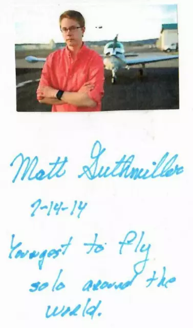 RARE "Youngest Solo Flight Around The World" Matt Guthmiller Signed 3X5 Card COA