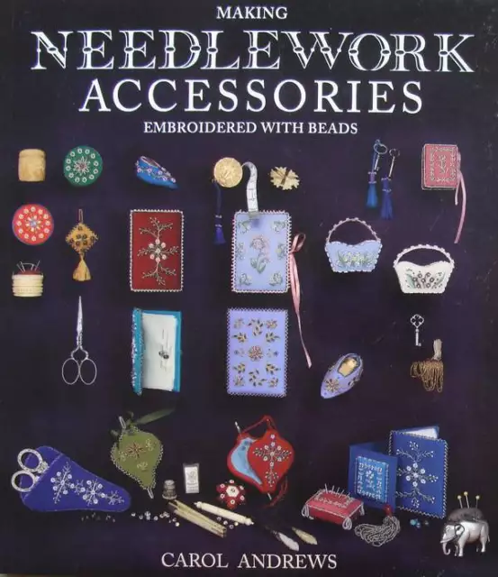 LIVRE/BOOK : Faire des accessoires de broderie brodés avec des perles