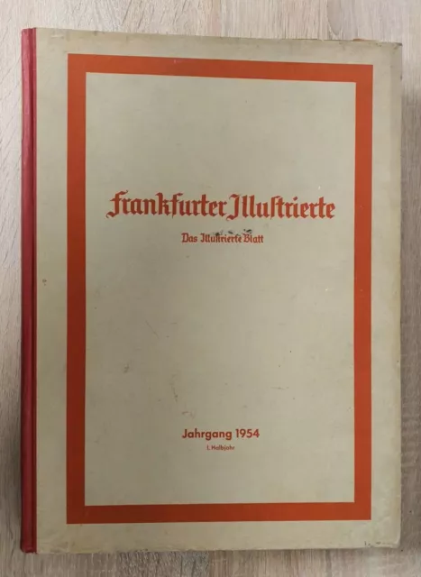 1954 Frankfurter Illustrierte 42 vintage 1 revista de medio año libro antiguo