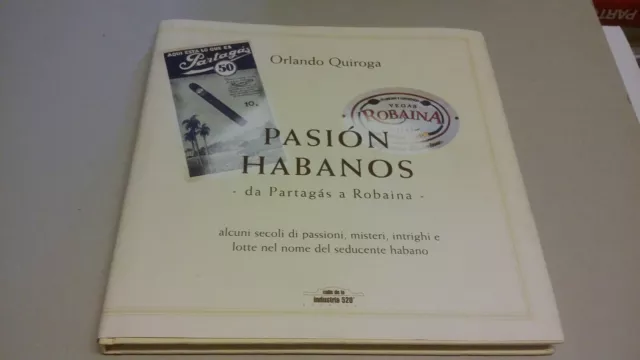 ORLANDO QUIROGA - PASION HABANOS 2004, 31ag22