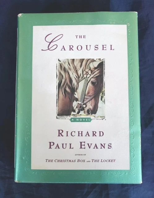 The Locket #3 The Carousel Richard Paul Evans (2000 Hardcover) 1st Ed 1st Print
