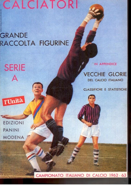 A3 CALCIATORI 1962/1963 Campionato Italiano Calcio Serie A Ristampa L