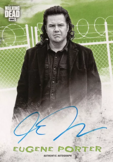 2018 Walking Dead Hunters & Hunted, Eugene Porter Autograph Card #10/25