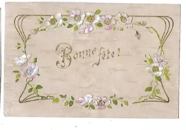 Belle CPA carte postale ancienne  gaufrée art nouveau fleurs façon bois fête
