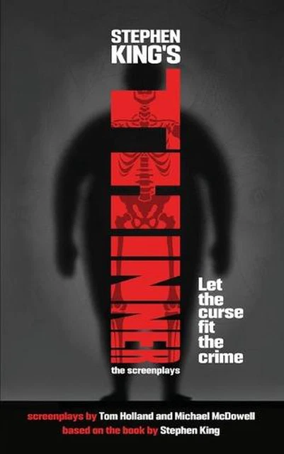 Stephen King's Thinner: The Original Screenplay by Tom Holland Paperback Book