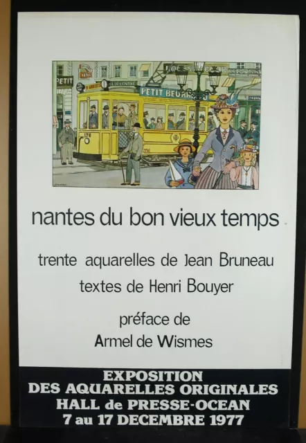 Cartel Exposición 1977 Nantes Del Buen Antiguo Tiempo Acuarelas de Jean Bruneau