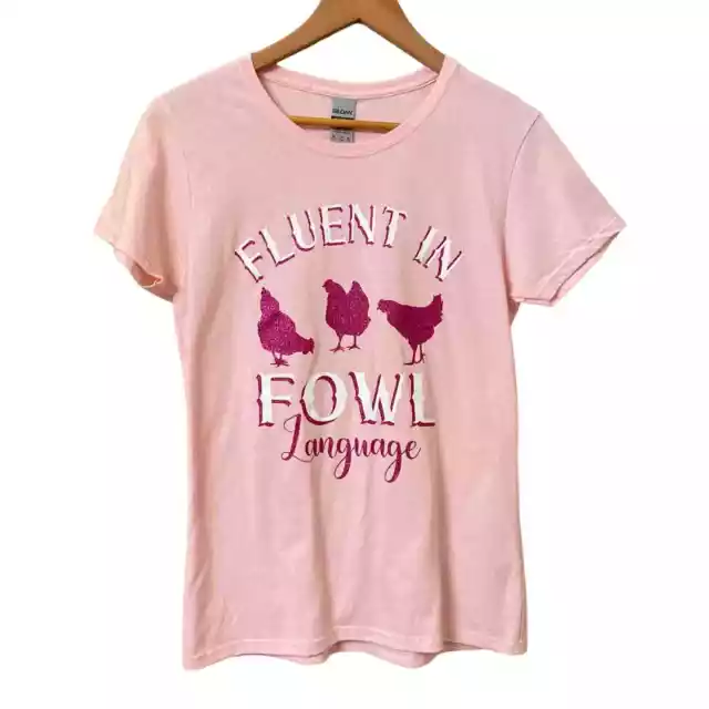 Fluent in Fowl Language Pink Glittery Shiny Chicken Cotton Womens size M T-shirt