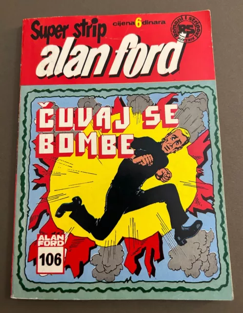 1977 Alan Ford #106 Cuvaj se bombe Vjesnik