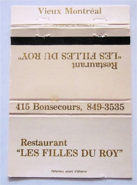 Restaurent 'Les Filles Du Roy', Vieux Montreal, Canada Matchbook Cover