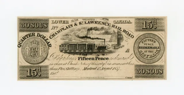 1837 15d / 30 Sous - Champlain & St. Lawrence Rail Road Co. CANADA Note CU