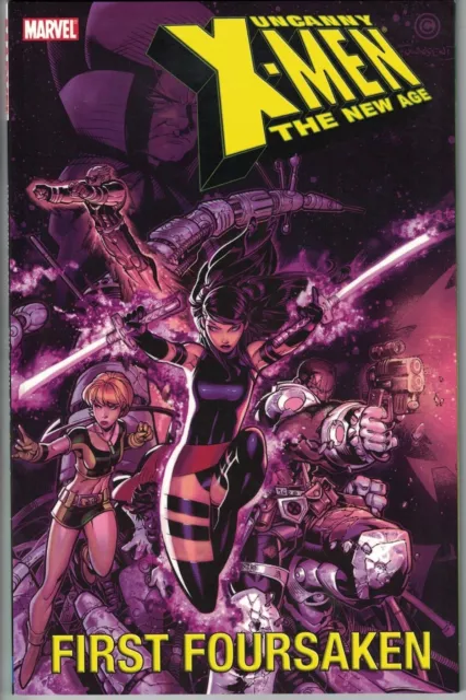 UNCANNY X-MEN THE NEW AGE Vol 5 First Foursaken TP TPB Chris Claremont NEW NM